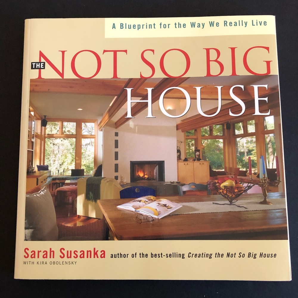 The Not So Big House Book